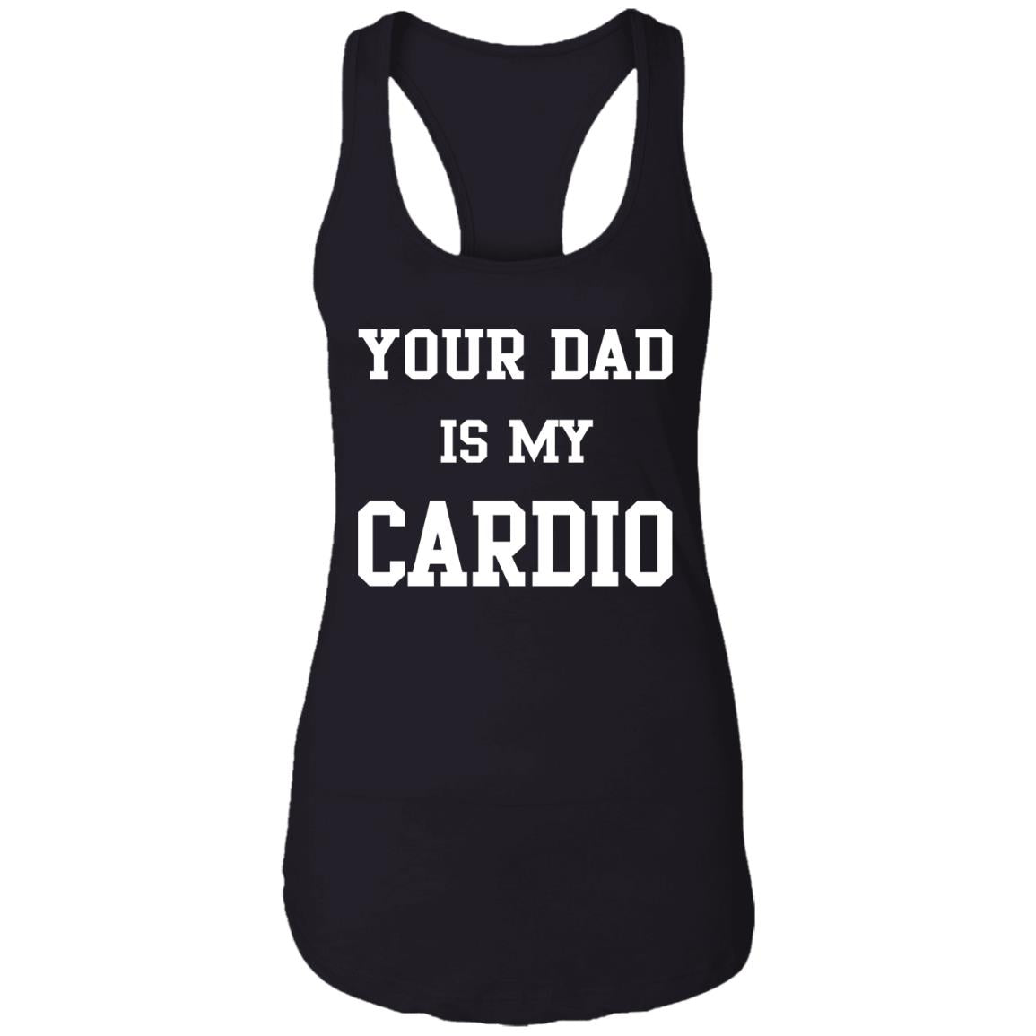 Your Dad Is My Cardio Sweatshirt