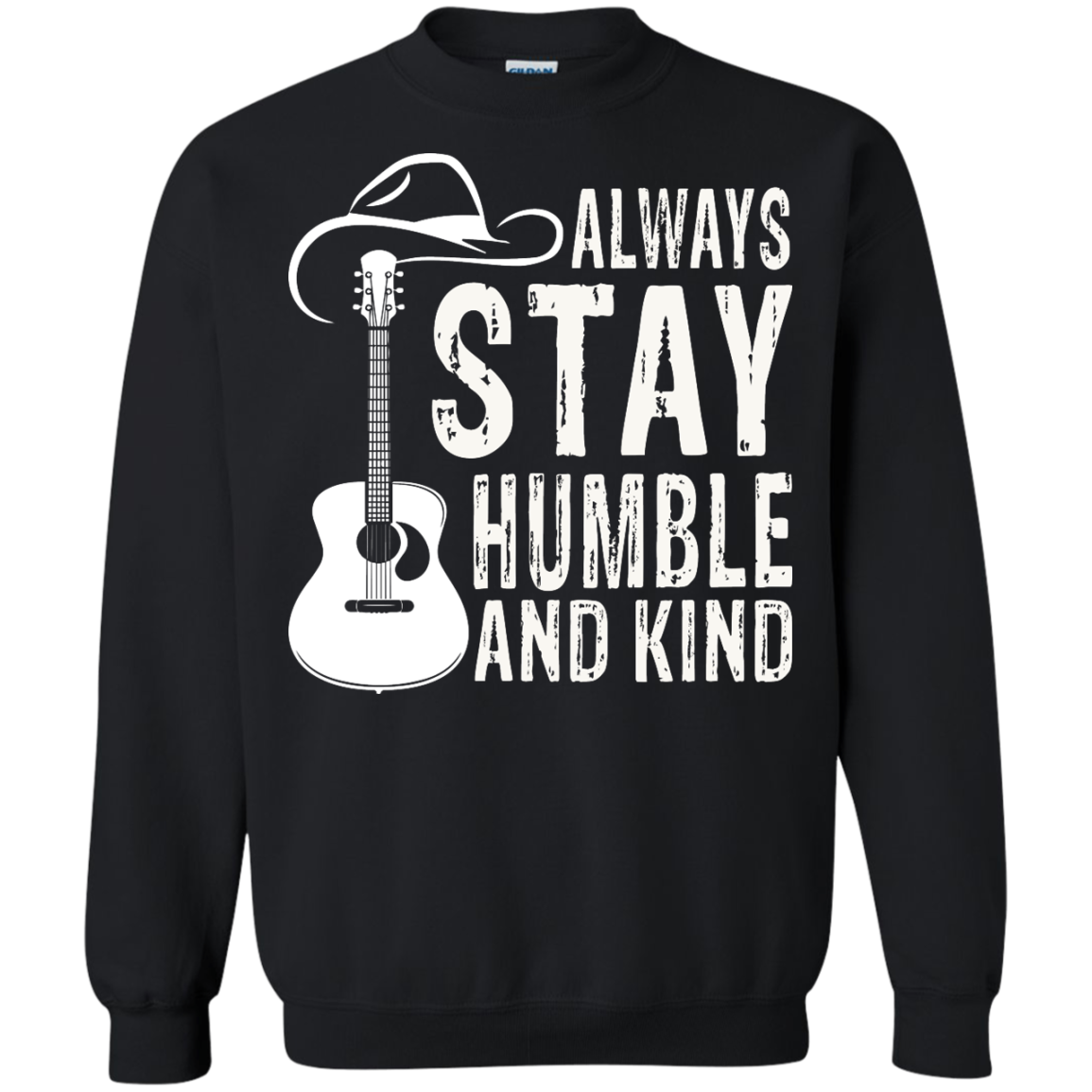 Always Stay Humble And Kind Shirt, Hoodie, Tank - TeeDragons