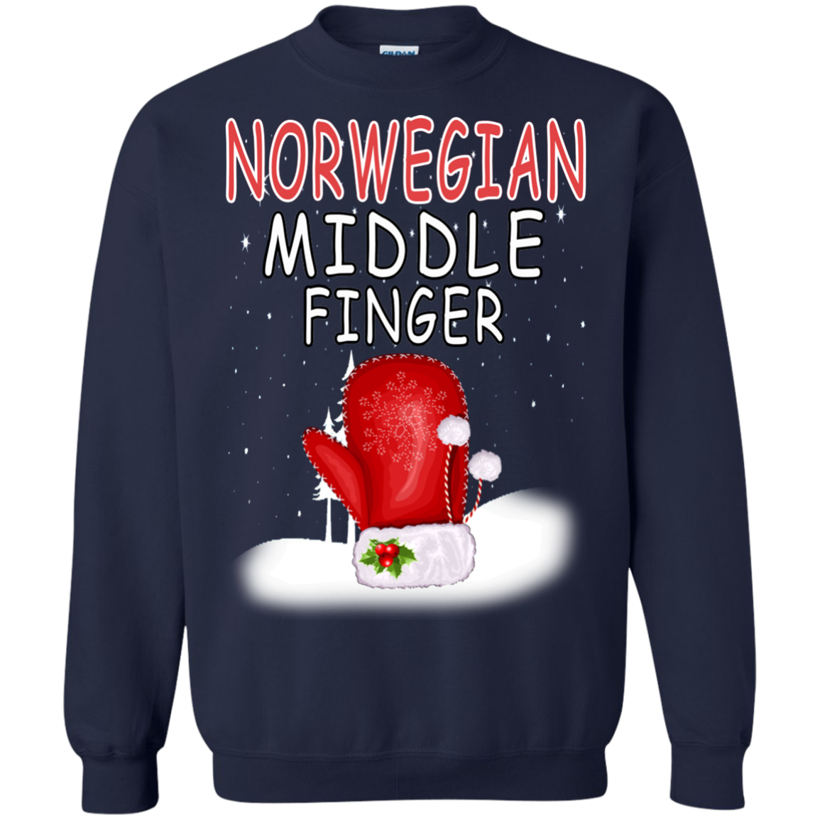 Christmas Norwegian Middle Finger Shirt, Sweatshirt - TeeDragons