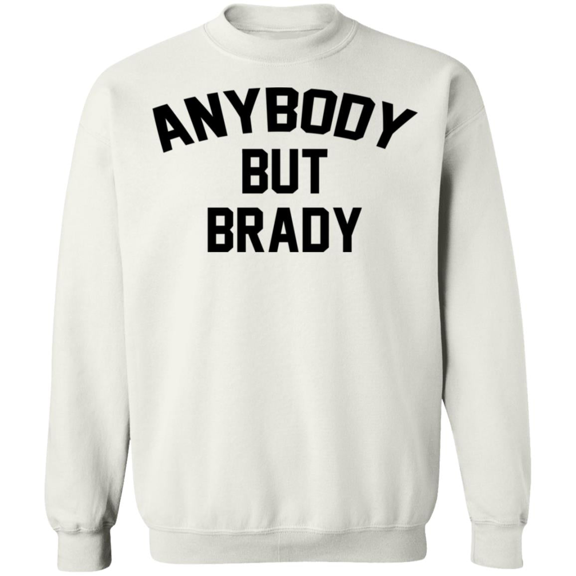 Anybody but Brady shirt