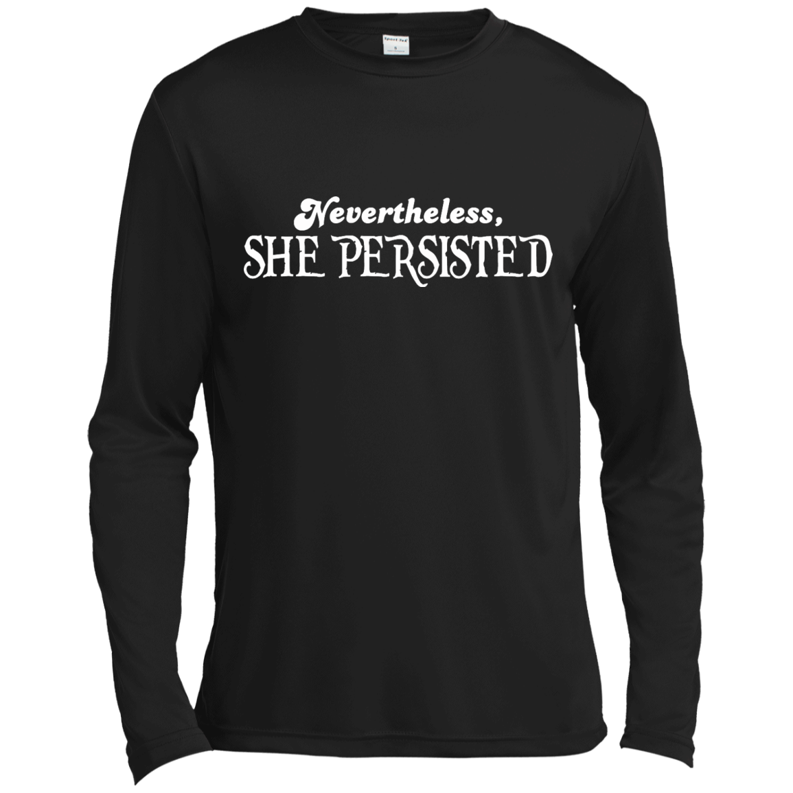 Nevertheless, She Persisted T-Shirt - TeeDragons