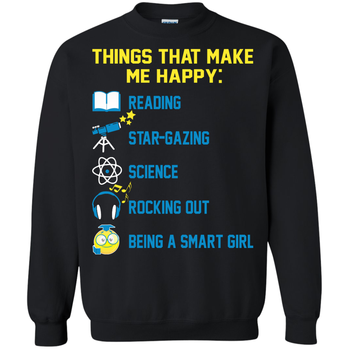Things That Make Me Happy: Reading, Star-Gazing, Science, Rocking Out Shirt, Hoodie - TeeDragons