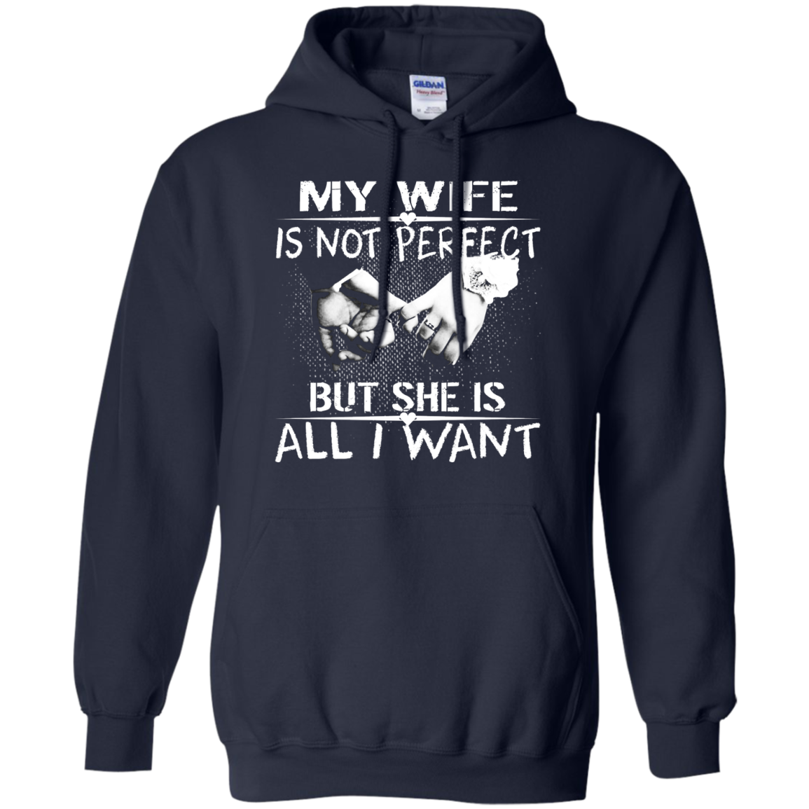 My Wife Is Not Perfect But She Is All I Want Shirt, Hoodie, Tank - TeeDragons