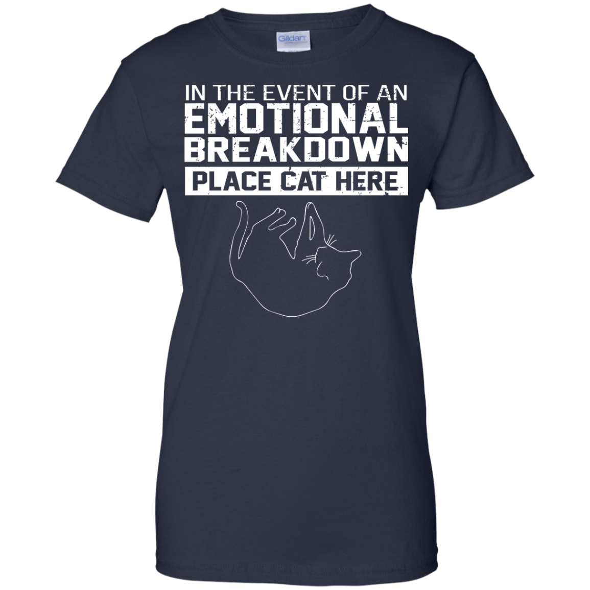 In The Event Of An Emotional Breakdown Place Cat Here Shirt, Hoodie, Tank - TeeDragons