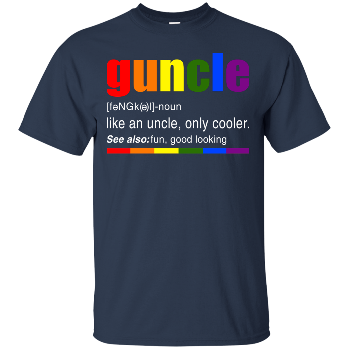 Guncle - Like An Uncle Only Cooler Shirt, Hoodie, Tank - TeeDragons