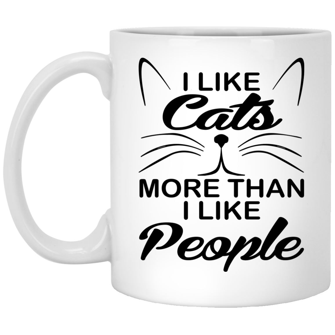 I Like Cats More Than I Like People Mugs - TeeDragons