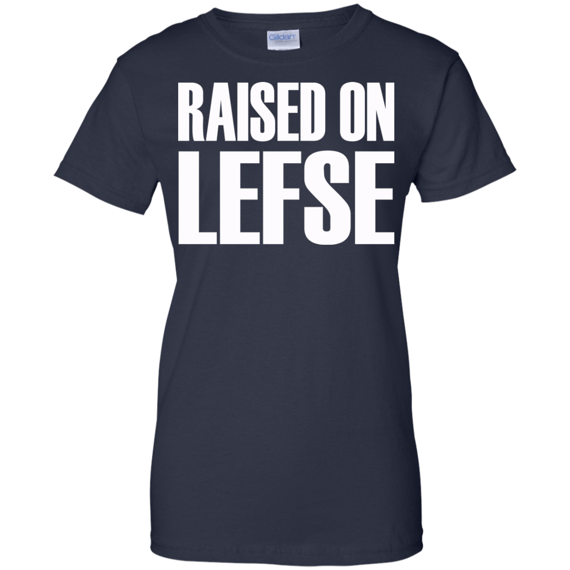 Raised On Lefse Shirt, Hoodie, Tank - TeeDragons