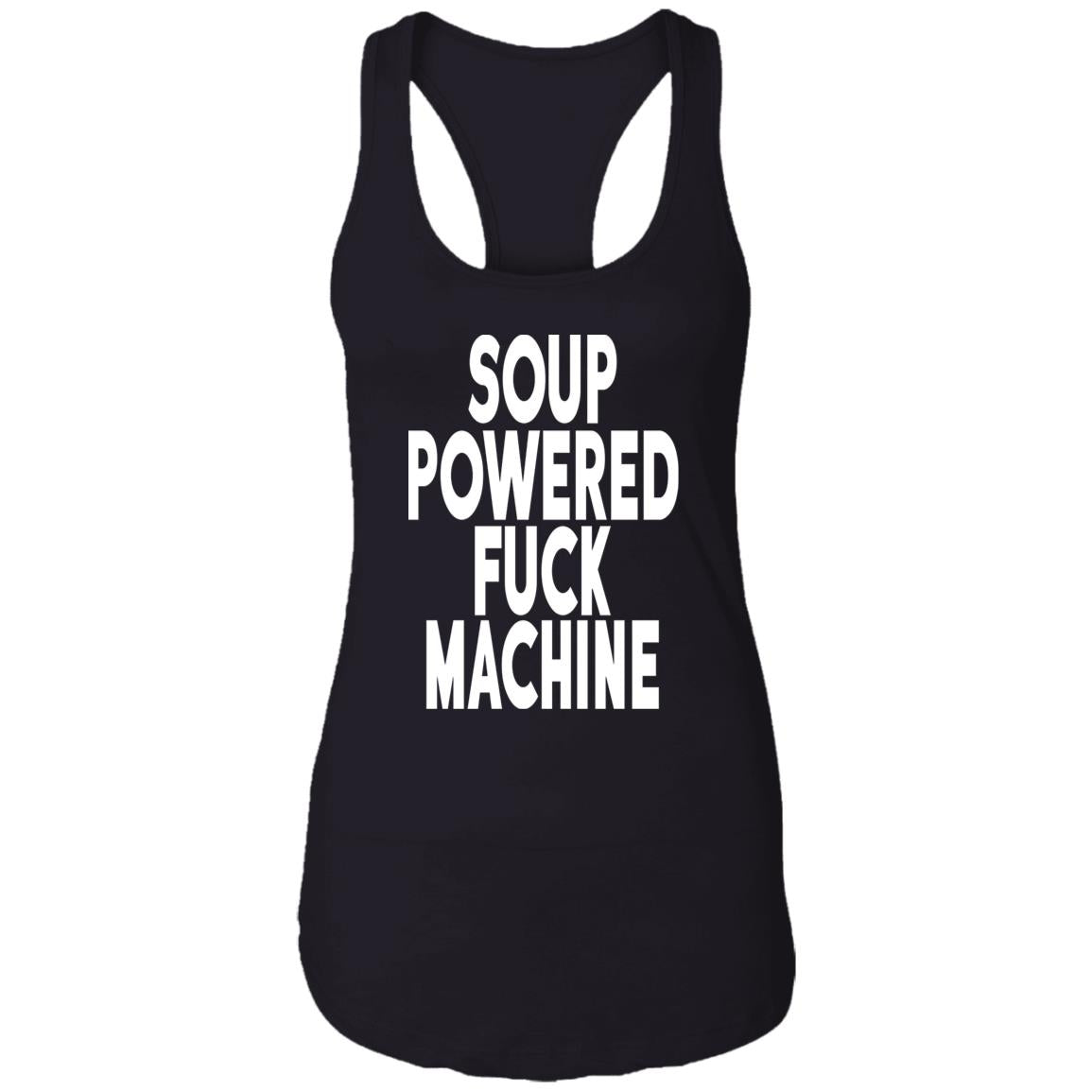 Soup Powered Fuck Machine Shirt