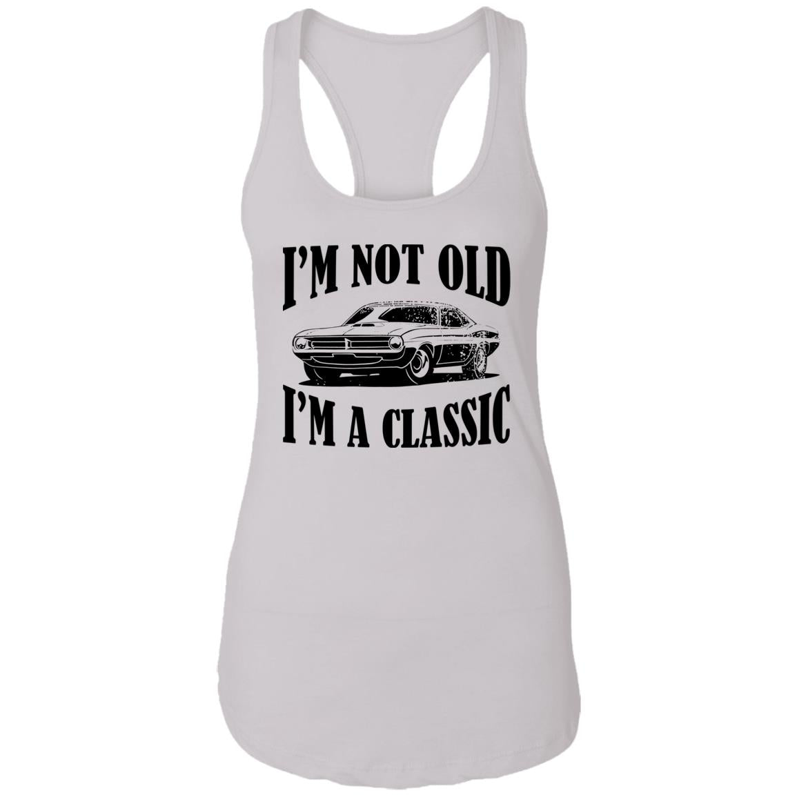 I’m Not Old I’m A Classic Shirt