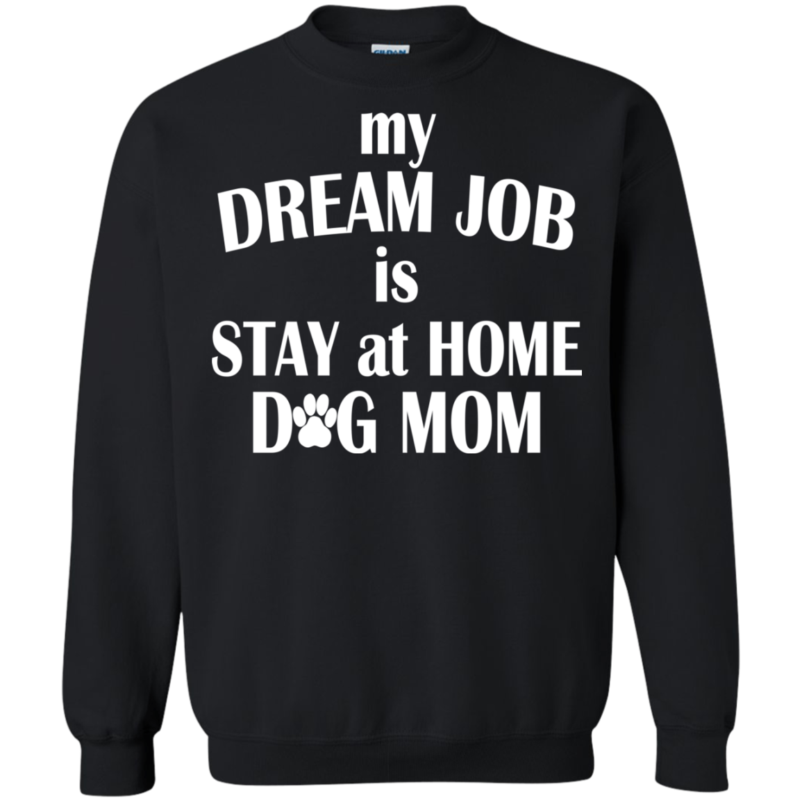 My Dream Job Is Stay At Home Dog Mom Shirt, Tank - TeeDragons