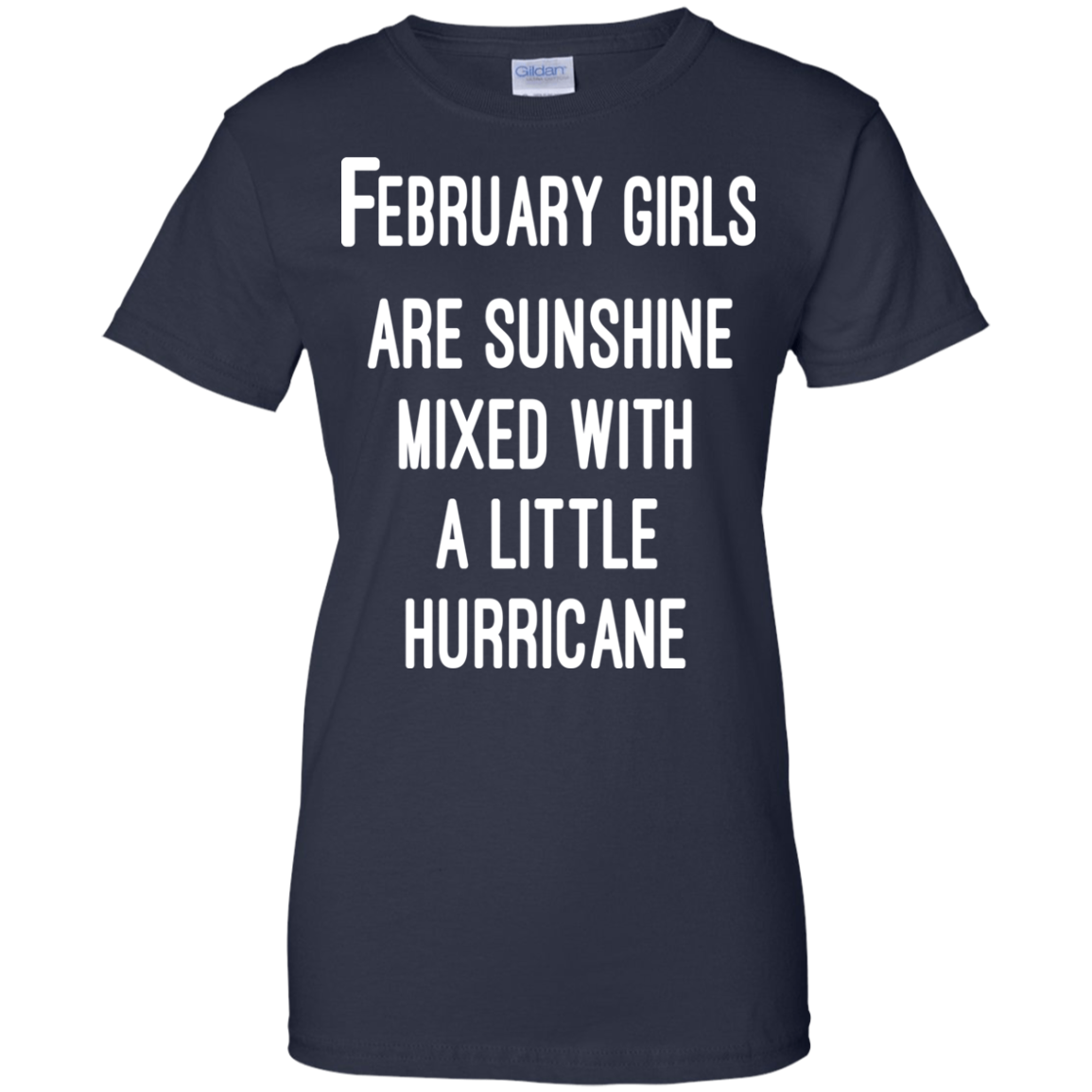 February Girls Are Sunshine Mixed With A Little Hurricane Shirt, Hoodie - TeeDragons