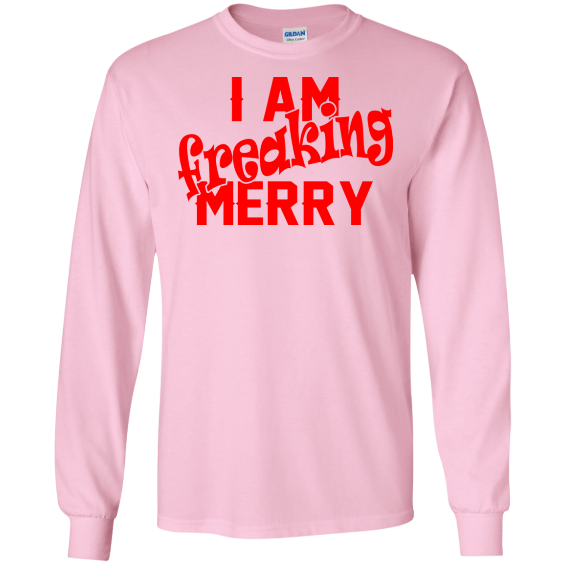 I Am Freaking Merry Shirt, Hoodie, Tank - TeeDragons