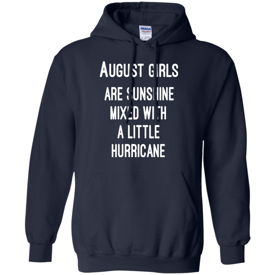 August Girls Are Sunshine Mixed With A Little Hurricane Shirt, Hoodie - TeeDragons