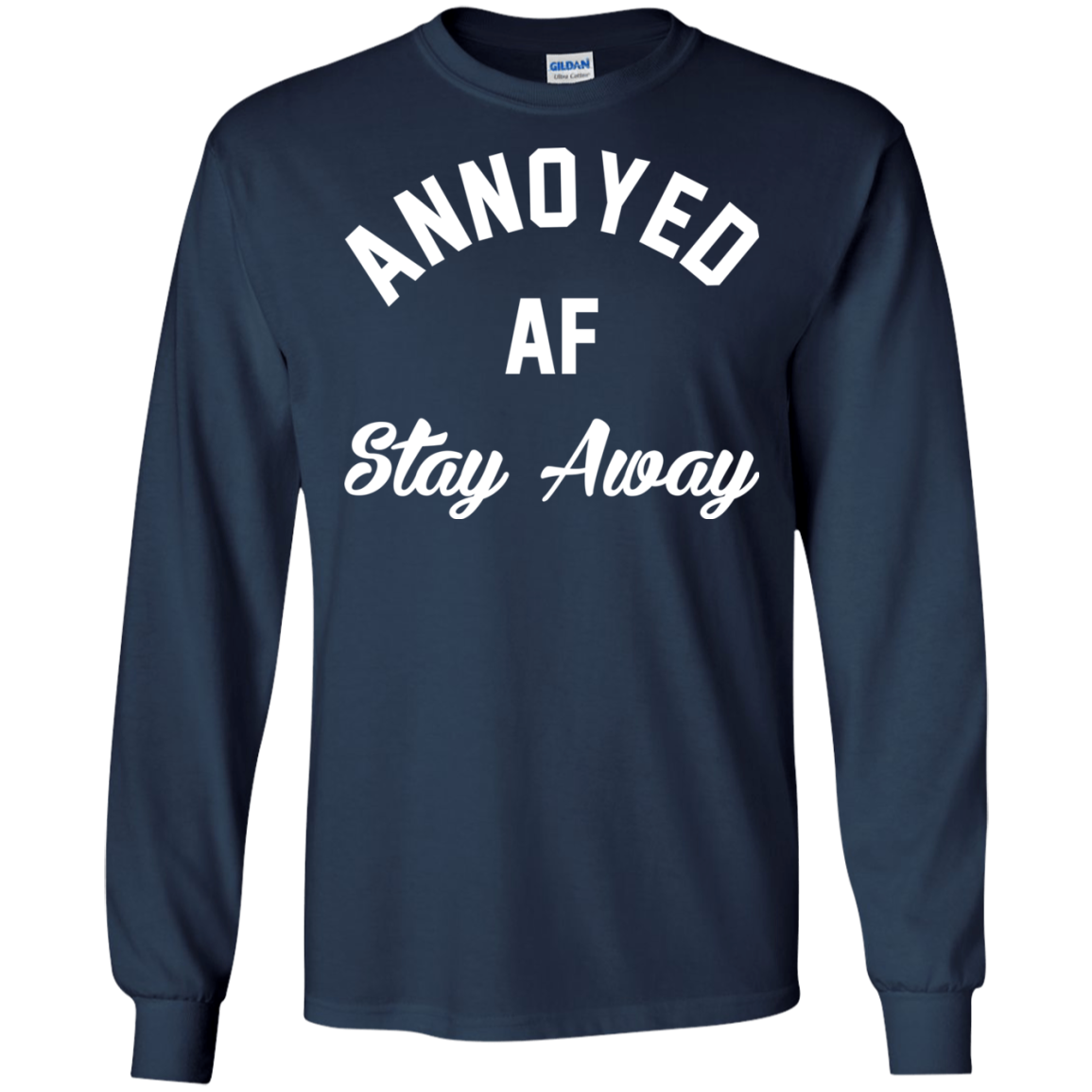 Annoyed AF Stay Away Shirt, Hoodie, Tank - TeeDragons