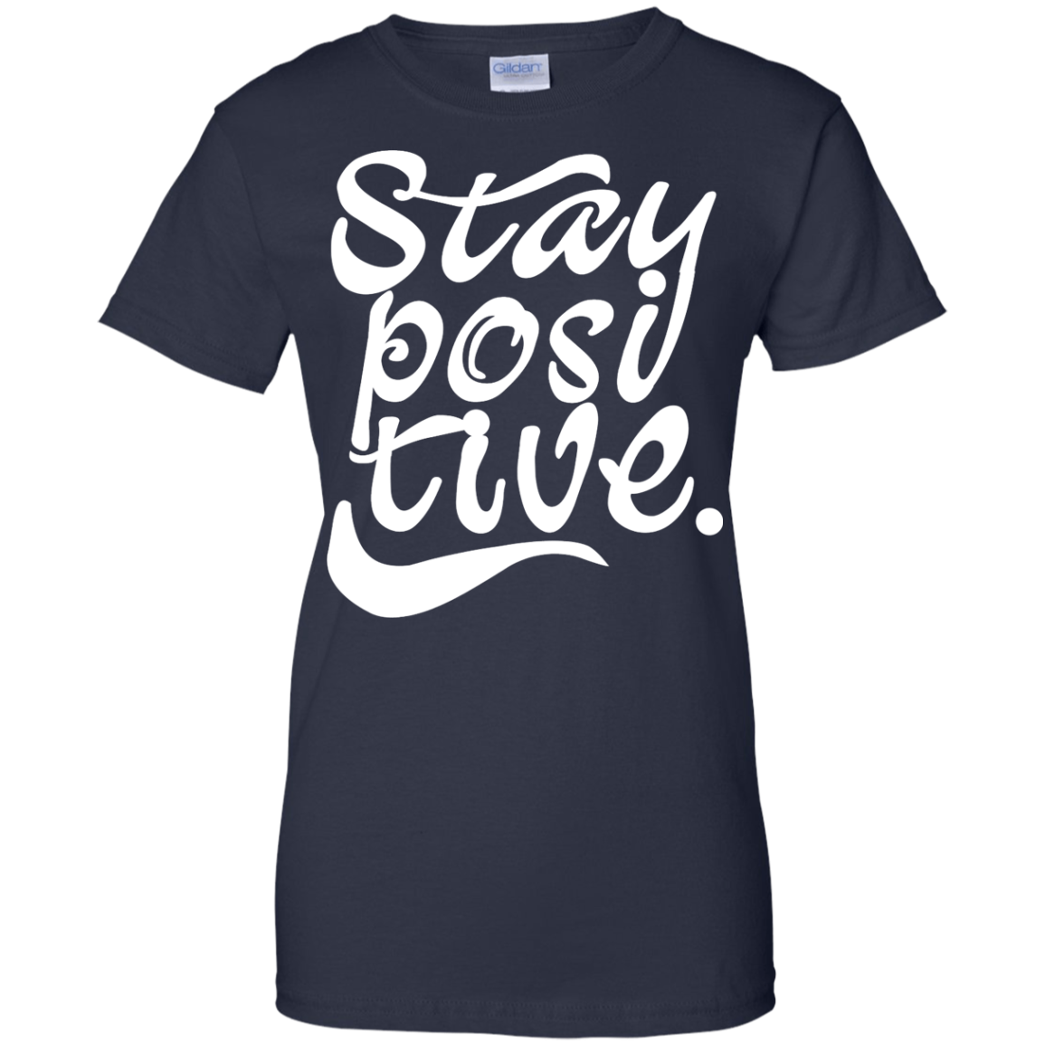Stay Positive Shirt, Hoodie, Tank - TeeDragons