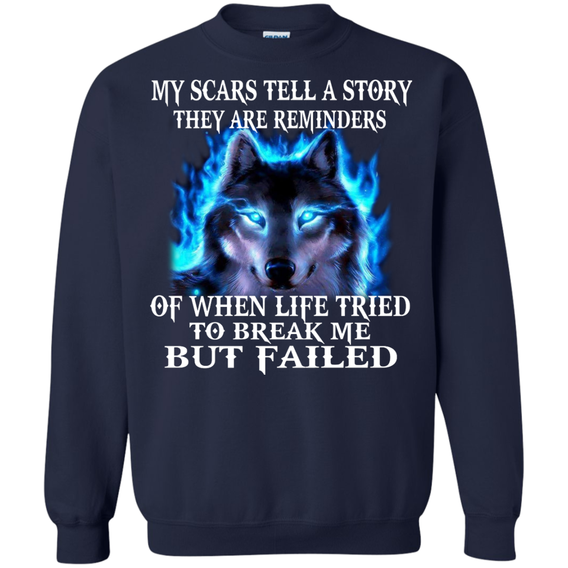 My Scars Tell A Story They Are Reminders Of When Life Tried To break Me But Failed Shirt - TeeDragons