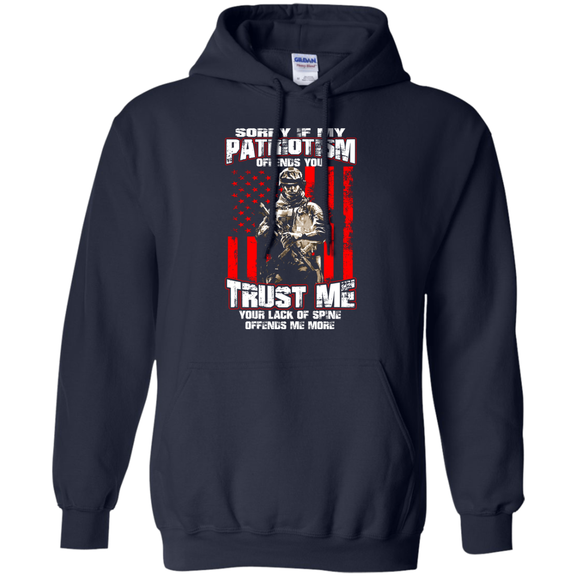 Veteran - Sorry If My Patriotism Offends You Shirt, Hoodie - TeeDragons
