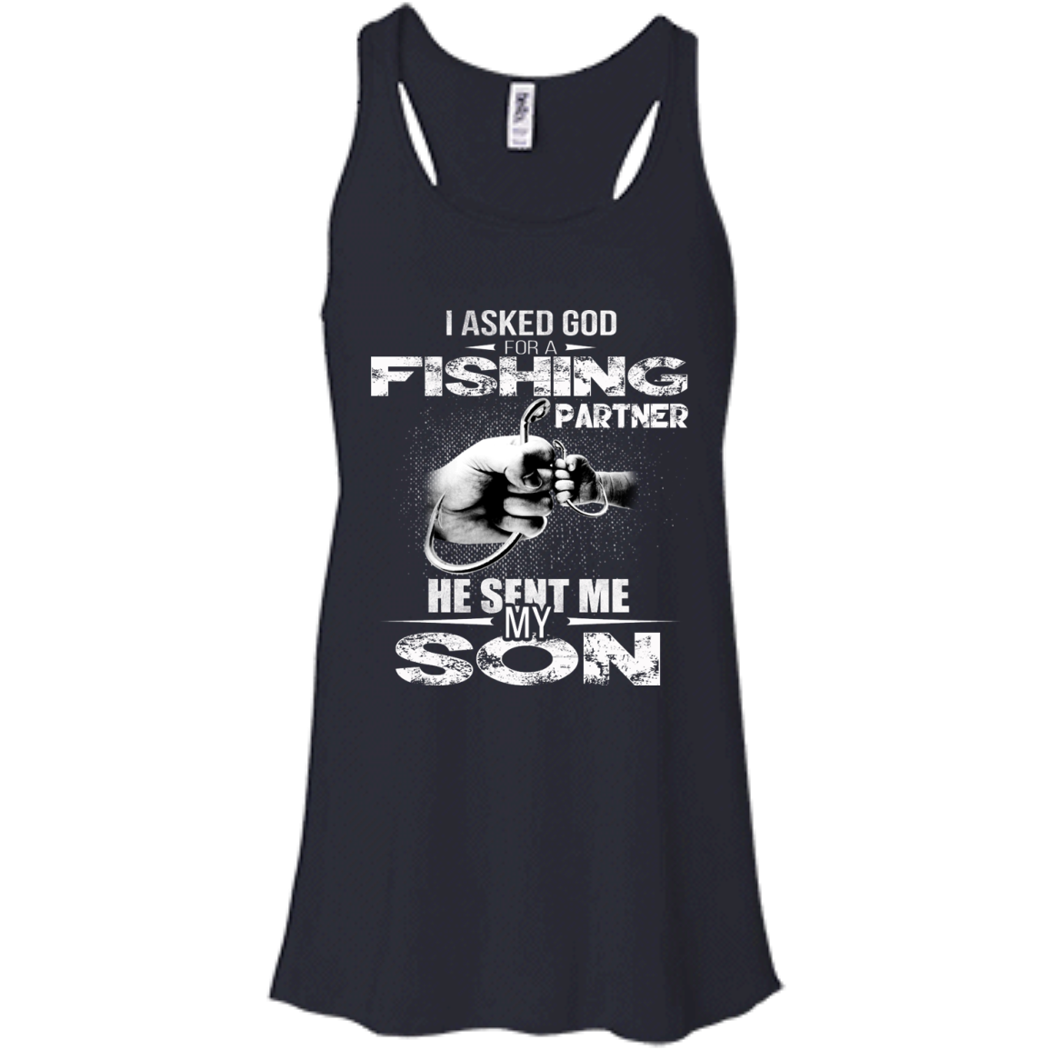 I Asked God For A Fishing Partner He Sent Me My Son Shirt, Hoodie, Tank - TeeDragons
