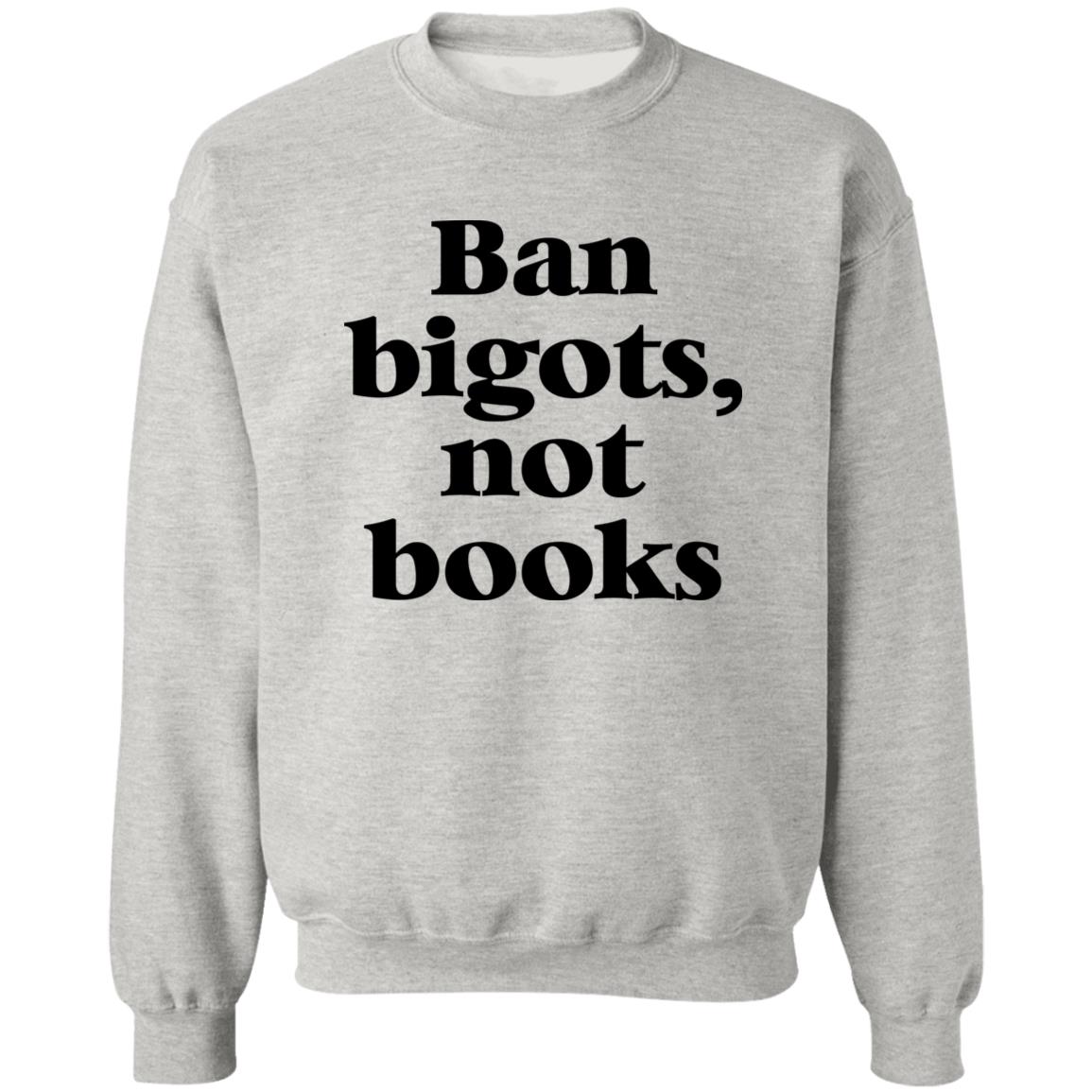 Ban Bigots Not Books Shirt