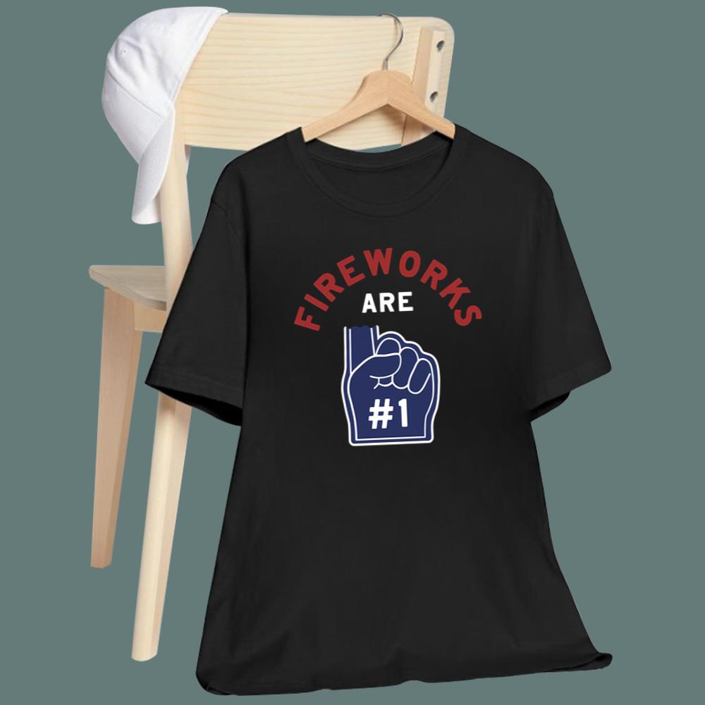 2026 4th Of July Fireworks Are Number 1 T-Shirt