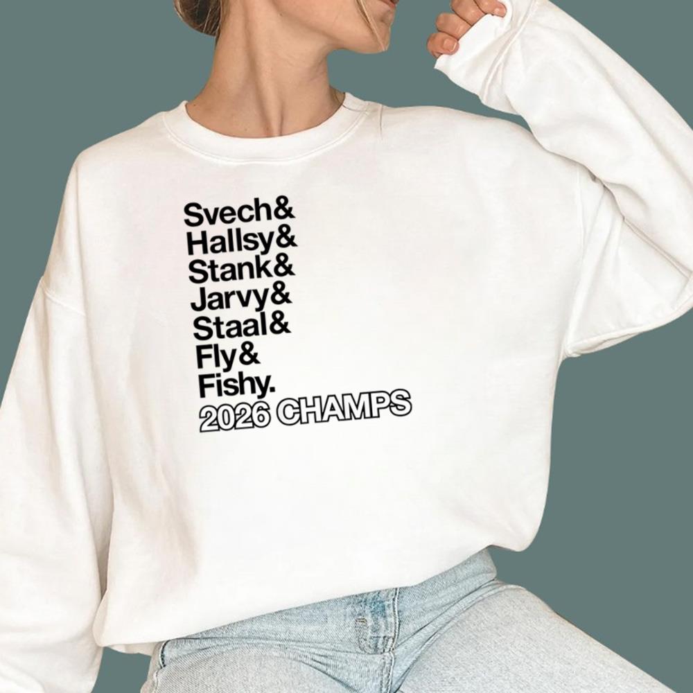 2026 Champs Svech Hallsy Stank Jarvy Staal Fly Fishy T-Shirt