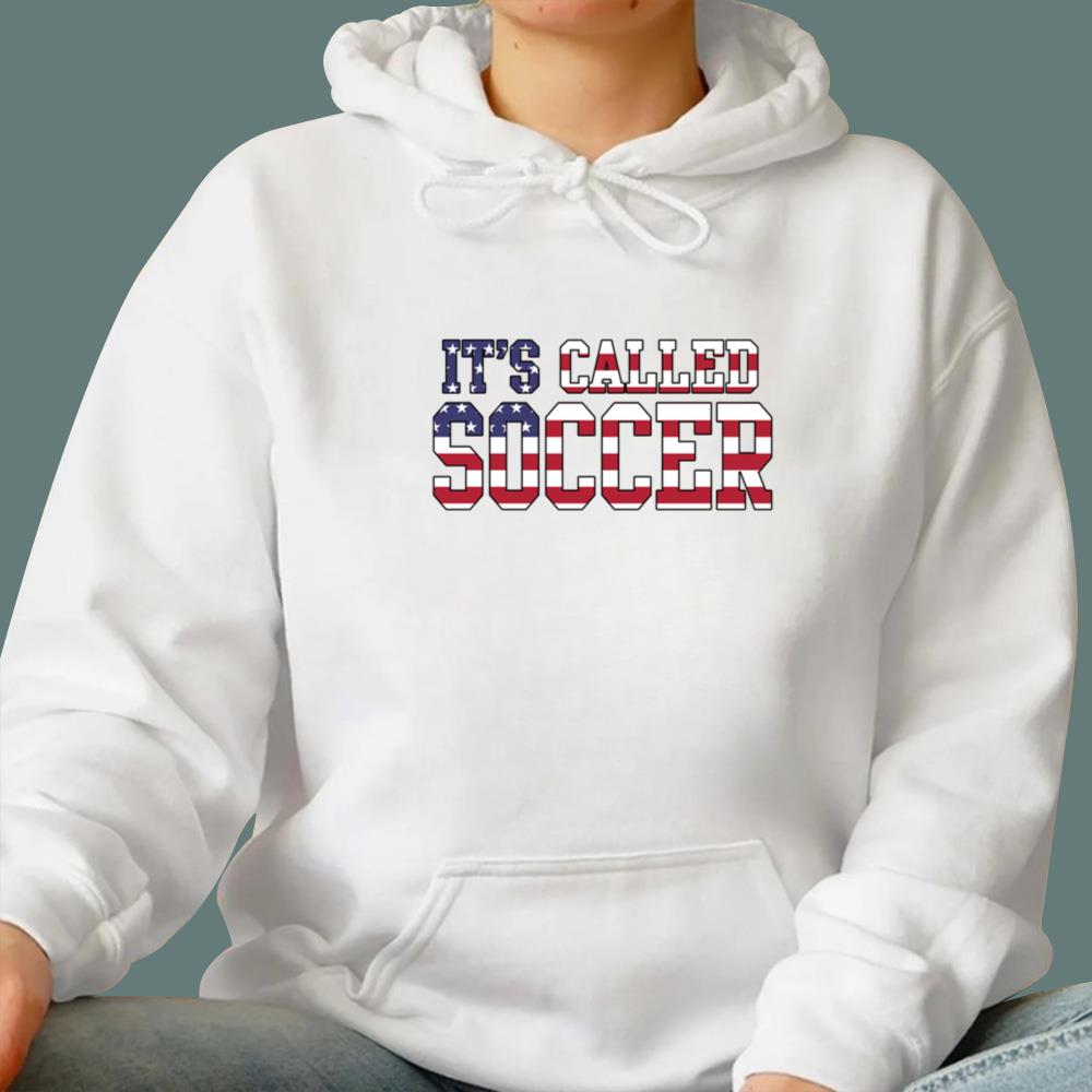 2026 US It’s Called Soccer T-Shirt
