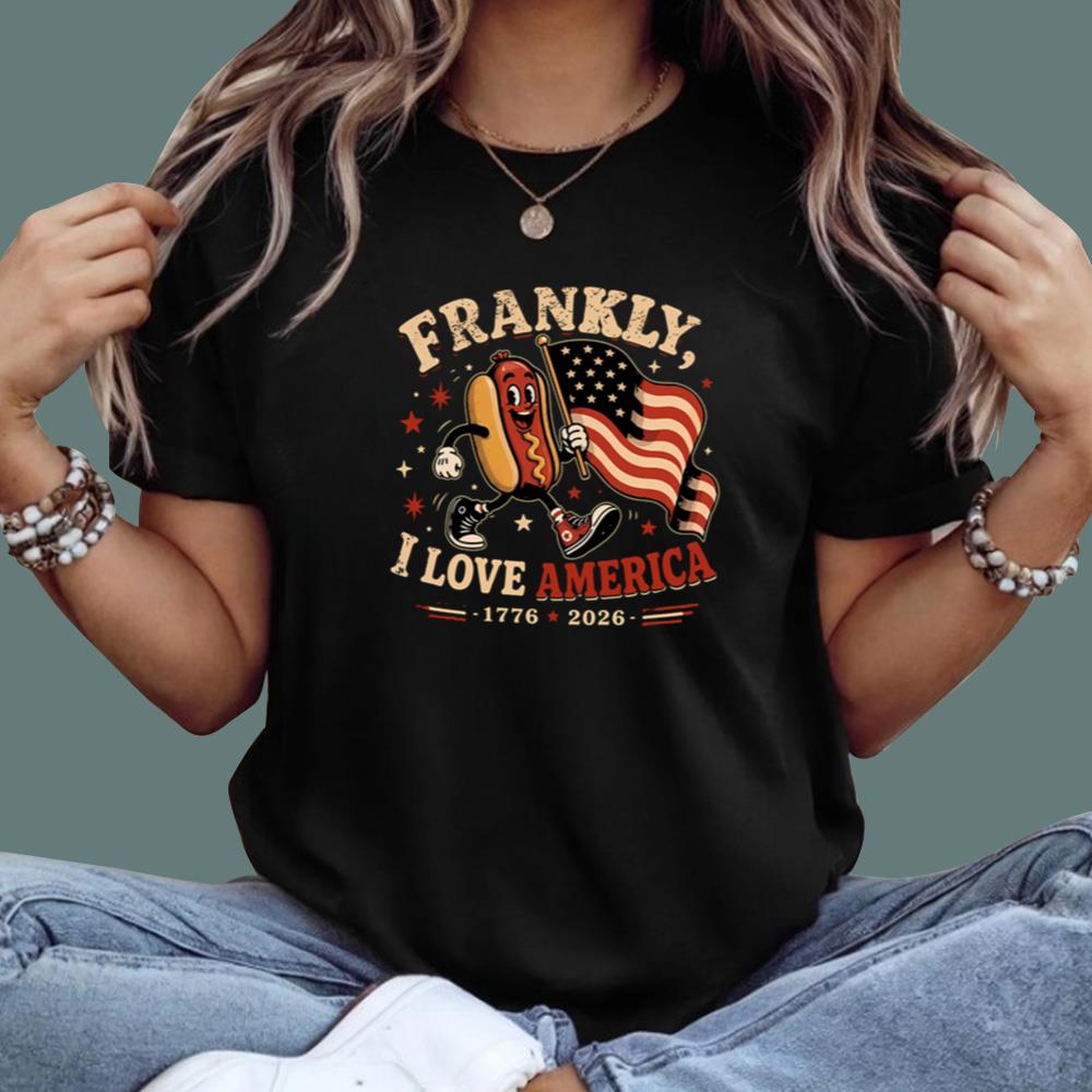 4th Of July Hot Dog Frankly I Love America 1776 2026 T-Shirt