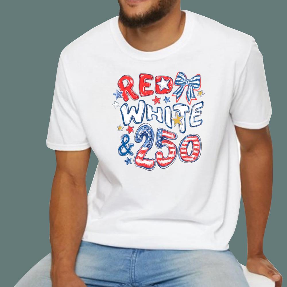 4th Of July Red White And 250 T-Shirt
