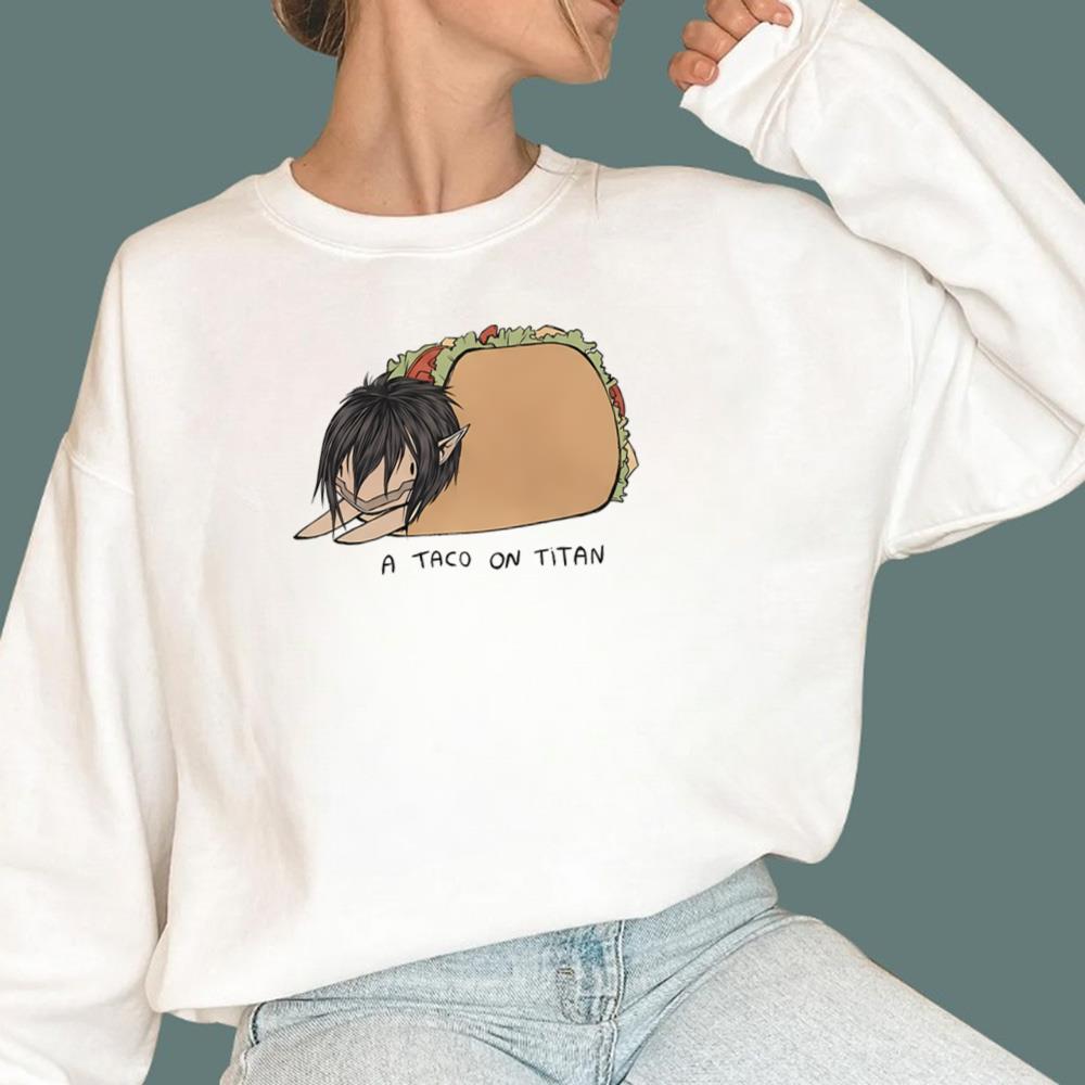 A Taco On Titan T-Shirt