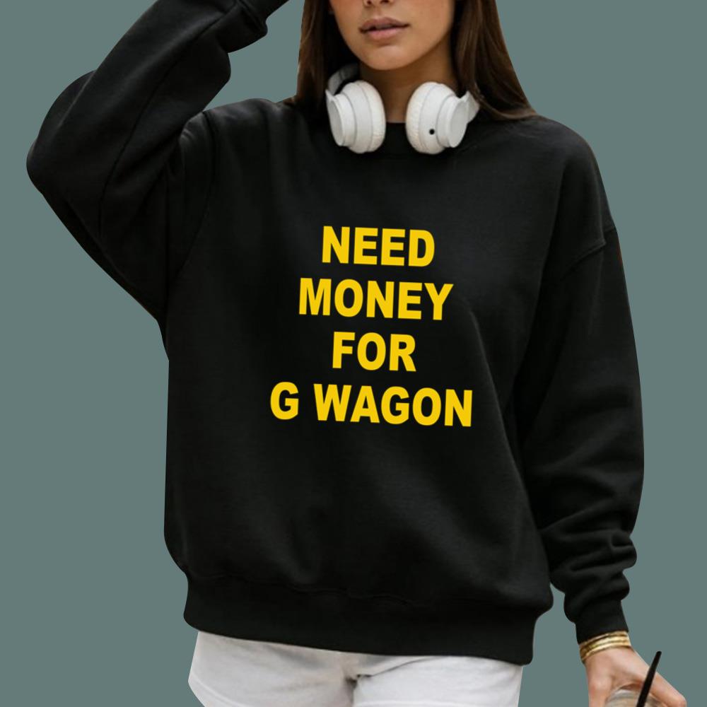 Adam Sandler Need Money For G Wagon T-Shirt