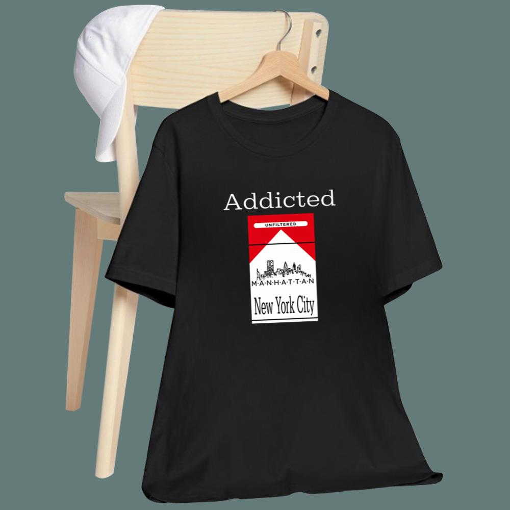 Addicted Manhatan New York City T-Shirt