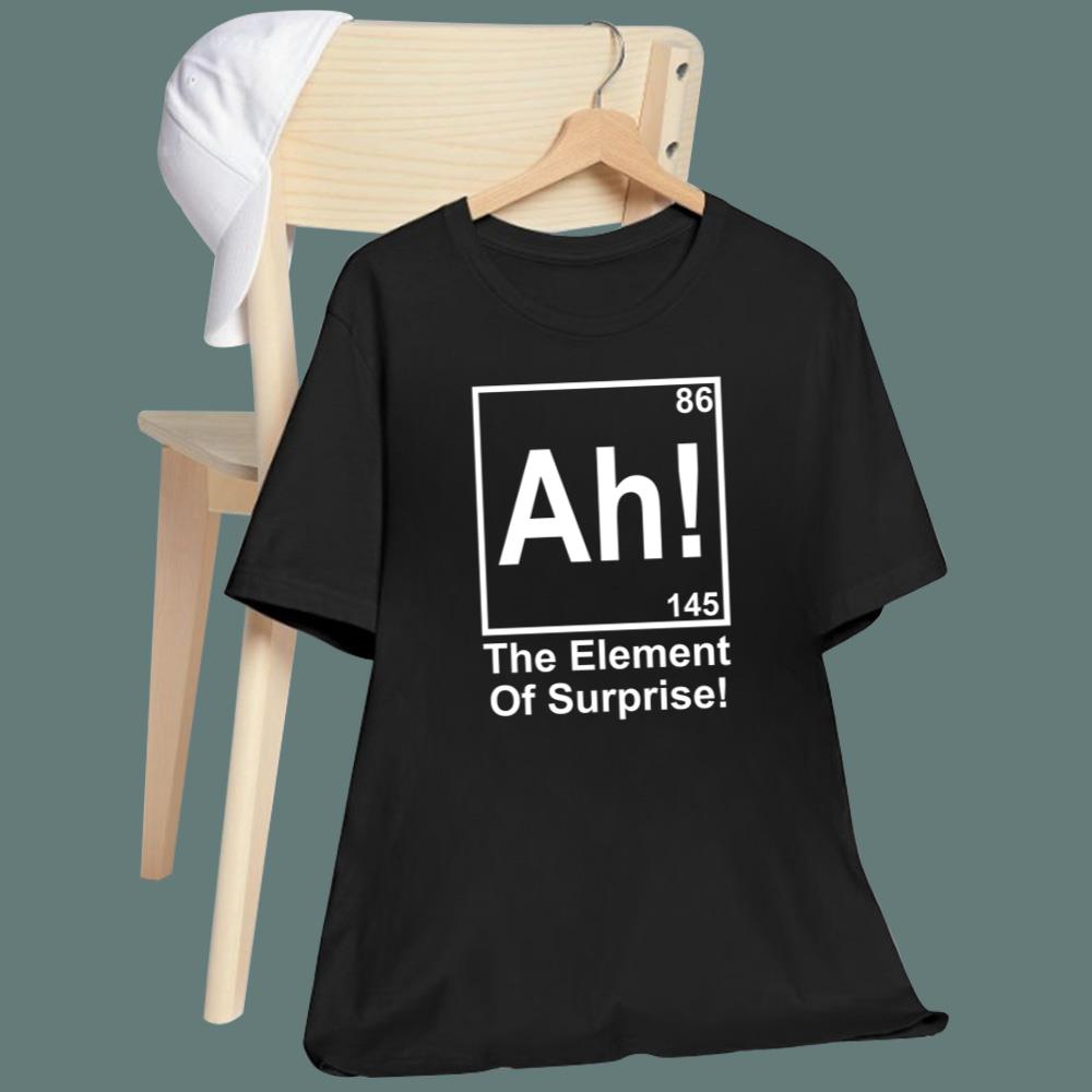 Ah 86 The Element Of Surprise T-Shirt