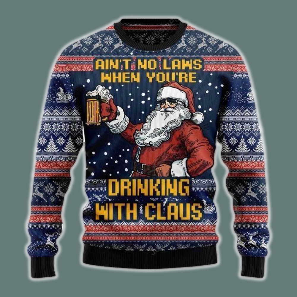 Ain't No Law When Drinking Beer Ugly Christmas Sweater