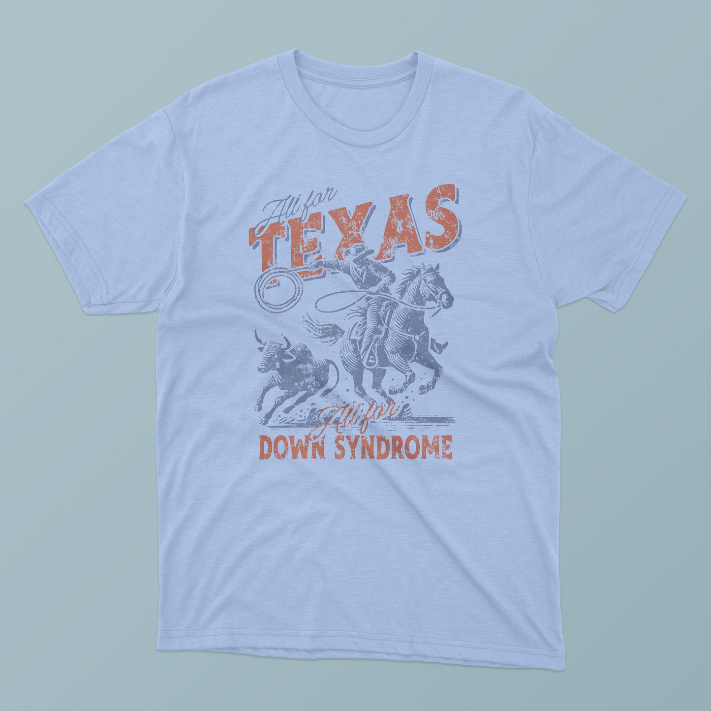 All For Texas All For Down Syndrome T-Shirt