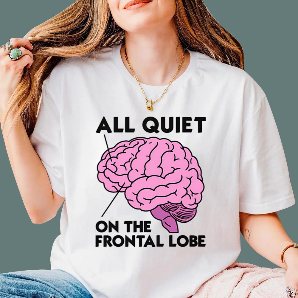 All Quiet On The Frontal Lobe T-Shirt
