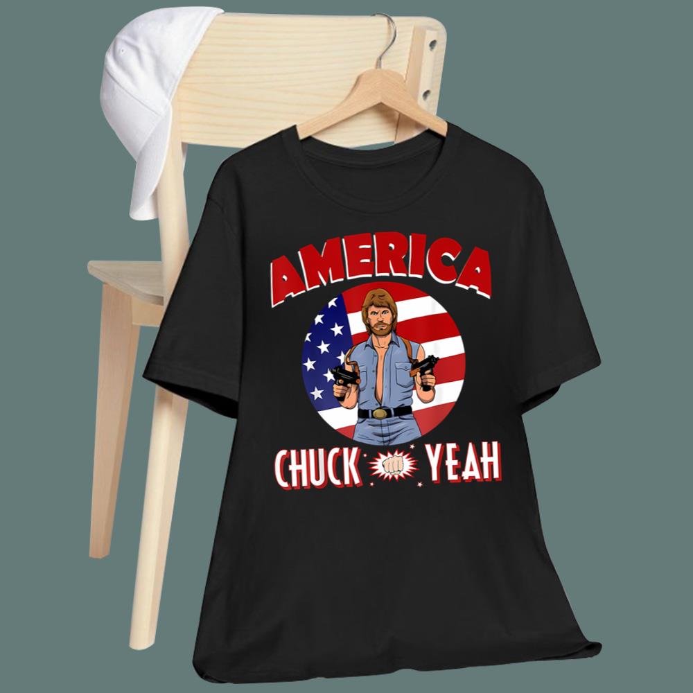 America Chuck Yeah T-Shirt
