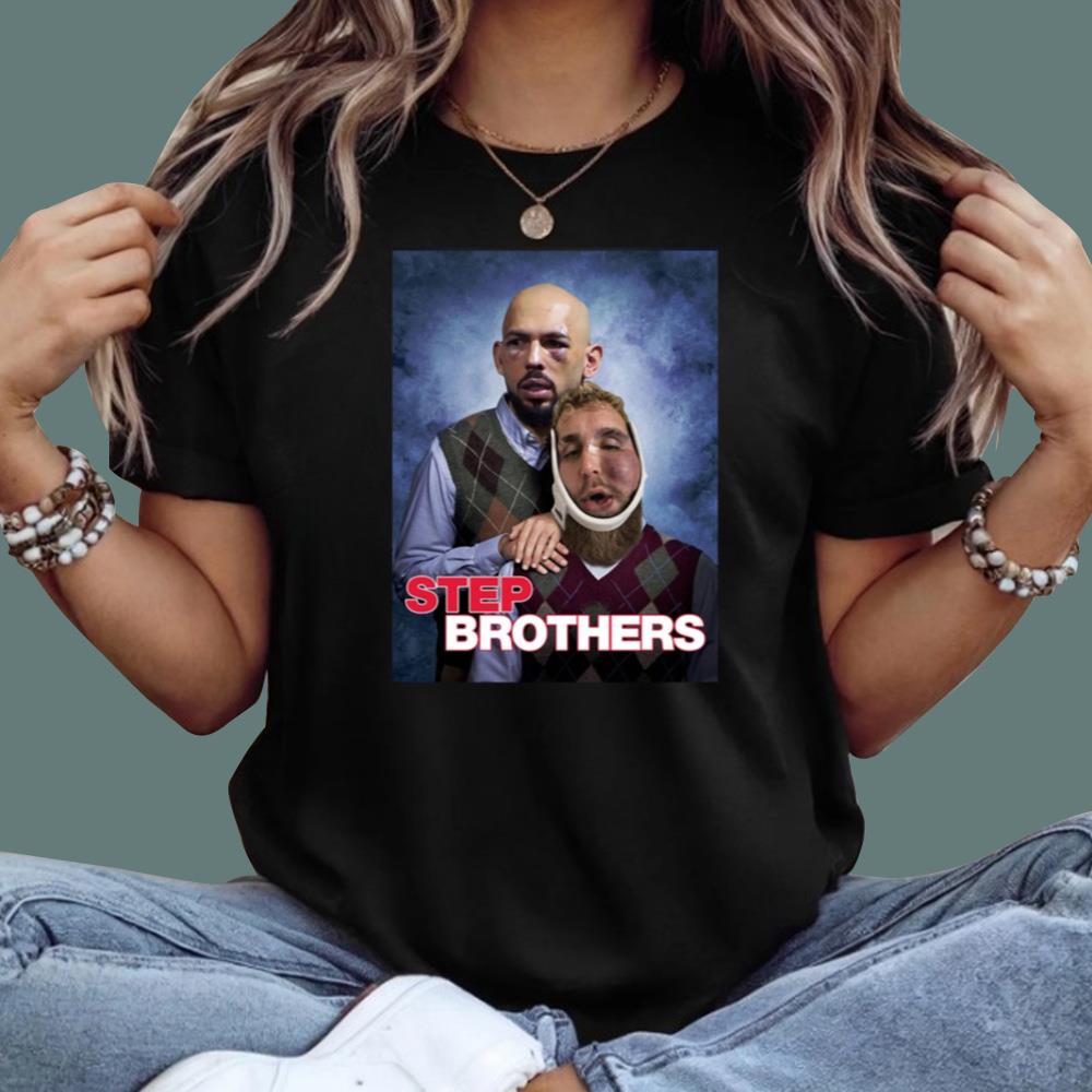 Andrew Tate and Jake Paul Step Brothers T-Shirt