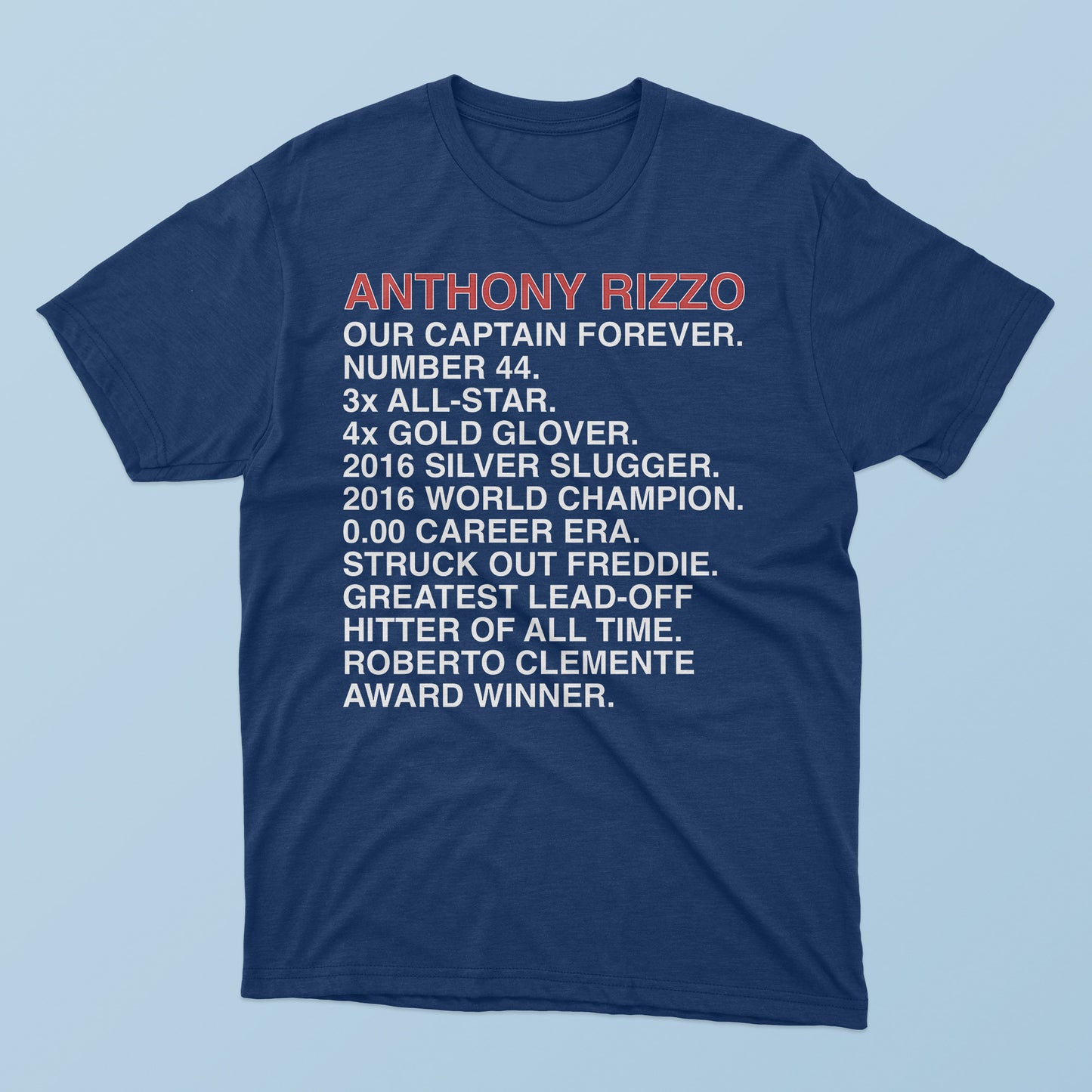 Anthony Rizzo Our Captain Forever T-Shirt