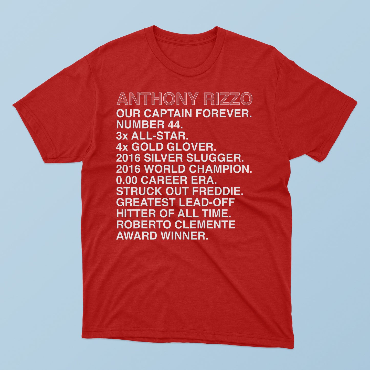 Anthony Rizzo Our Captain Forever T-Shirt