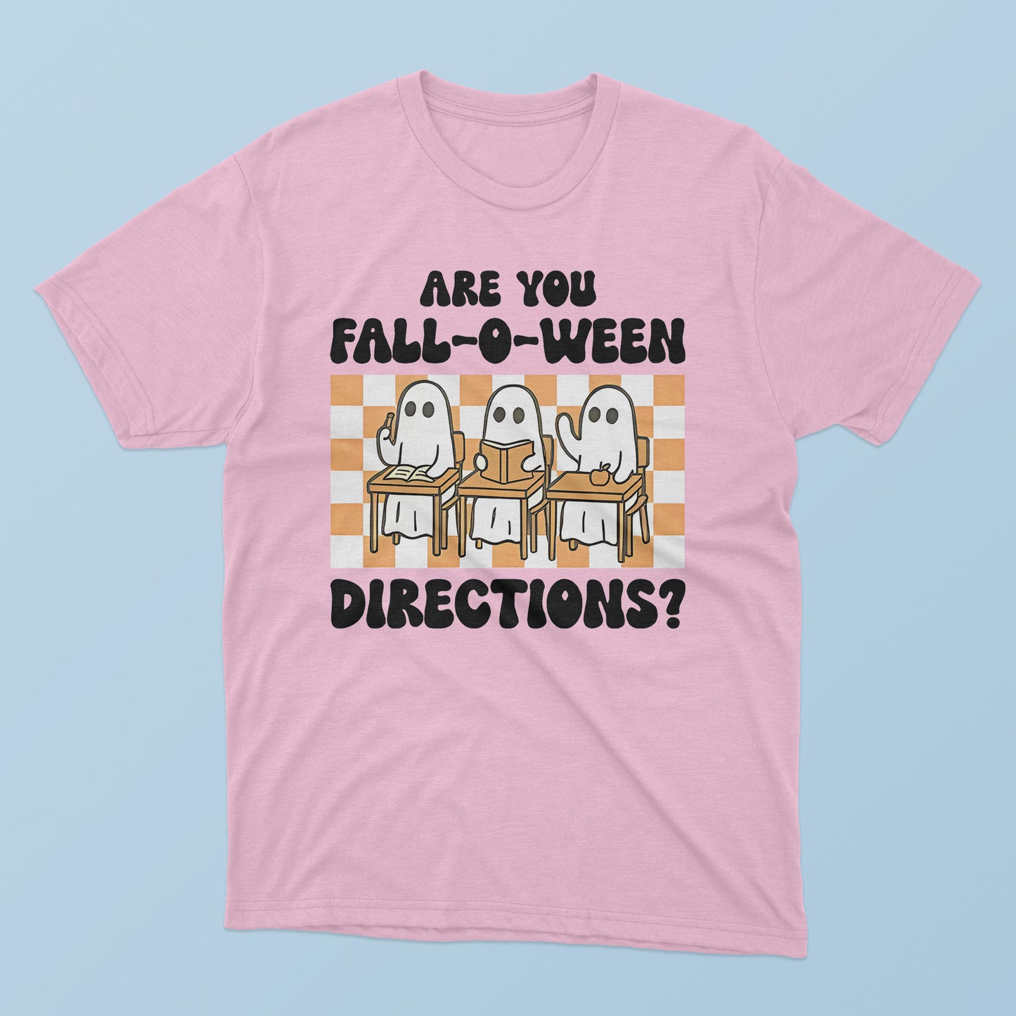Are You Fall-O-Ween Directions Ghost Teacher T-Shirt