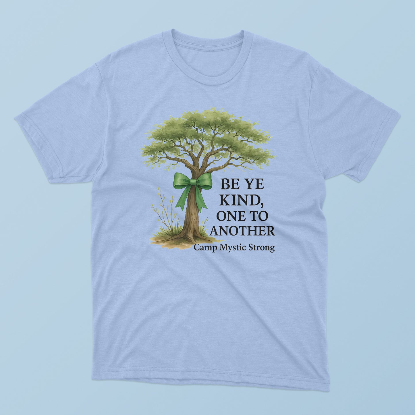 Be Ye Kind One to Another Camp Mystic T-Shirt