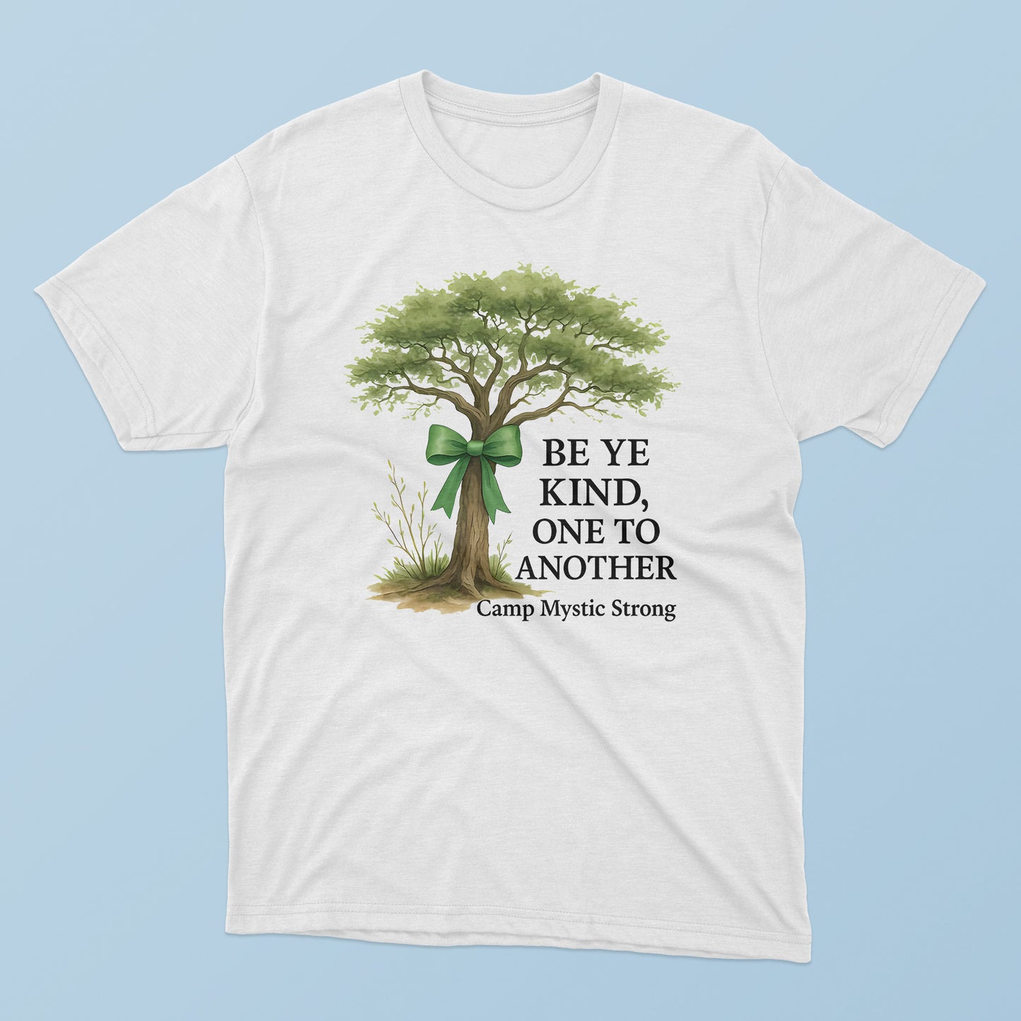 Be Ye Kind One to Another Camp Mystic T-Shirt