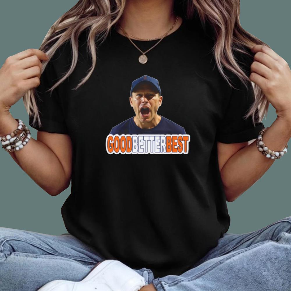 Ben Johnson Good Better Best T-Shirt