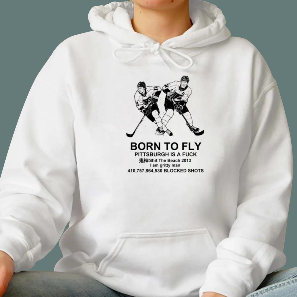 Born To Fly Pittsburgh Is A Fuck T-Shirt