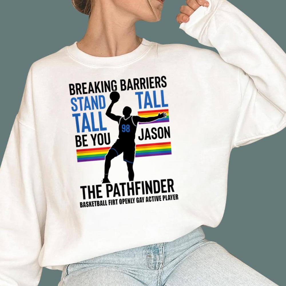 Breaking Barriers Stand Tall Be You Jason T-Shirt