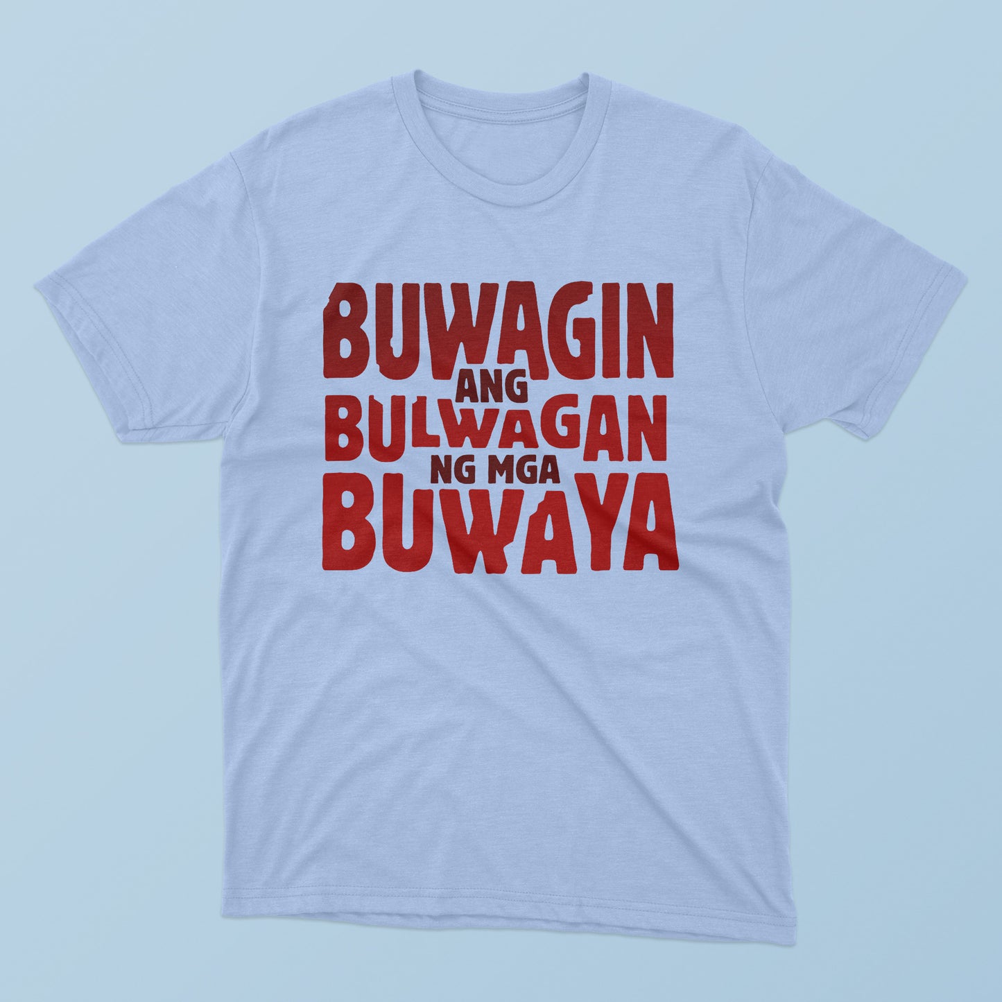 Buwagin Ang Bulwagan Ng Mga Buwaya T-shirt