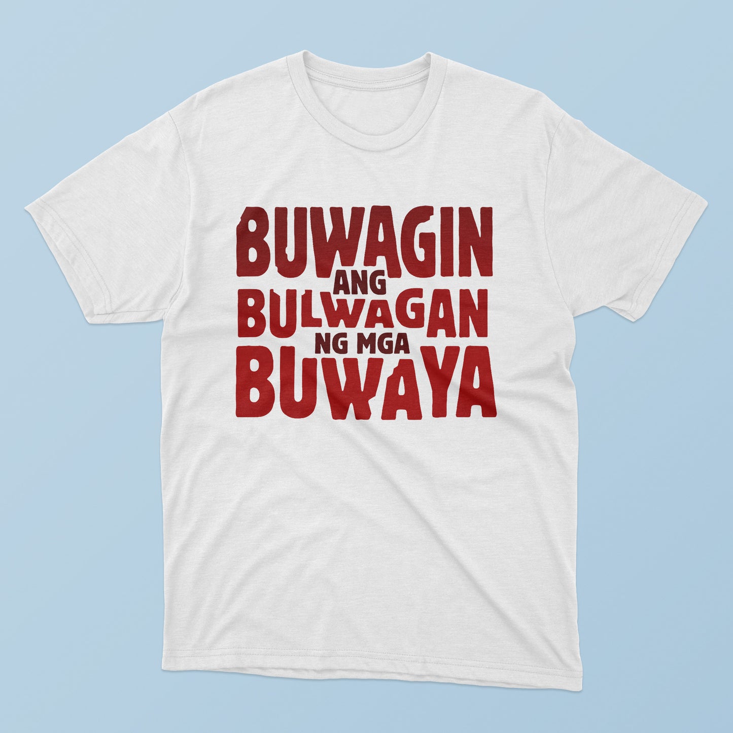Buwagin Ang Bulwagan Ng Mga Buwaya T-shirt