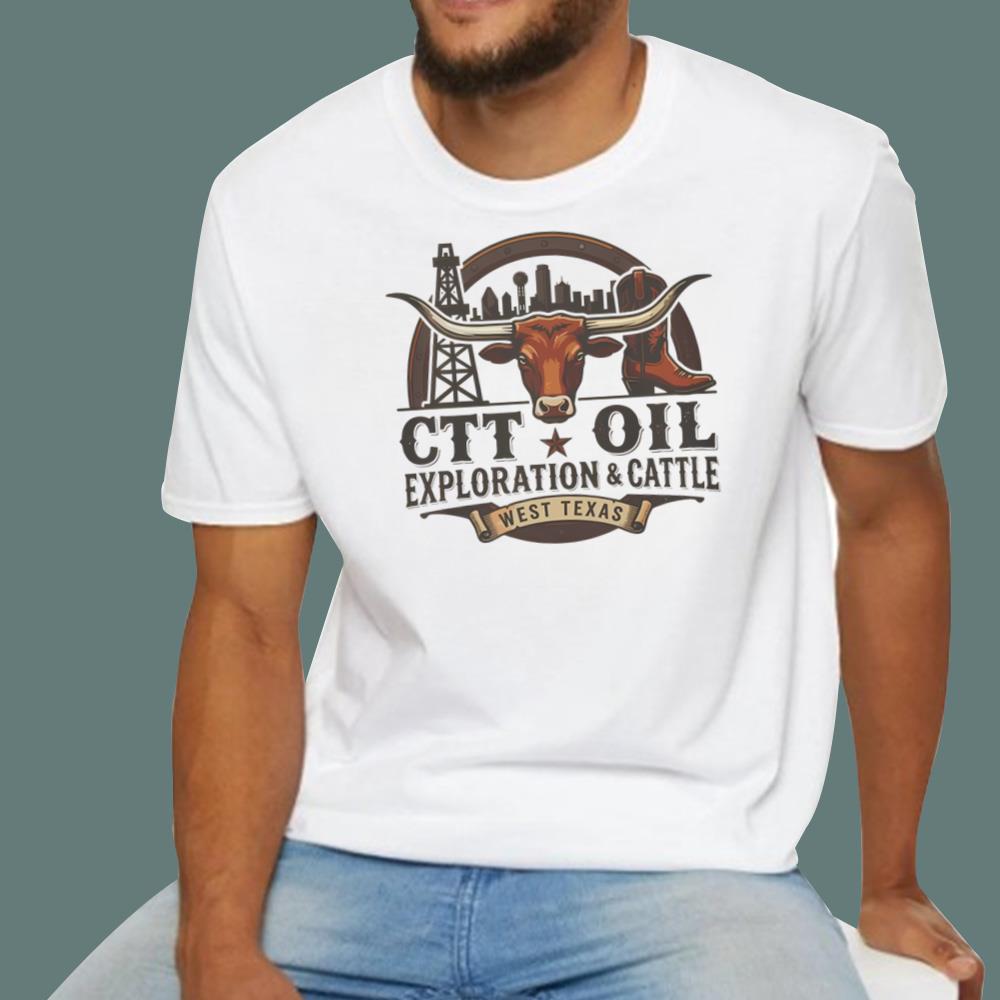 CTT Oil Exploration and Cattle T-Shirt
