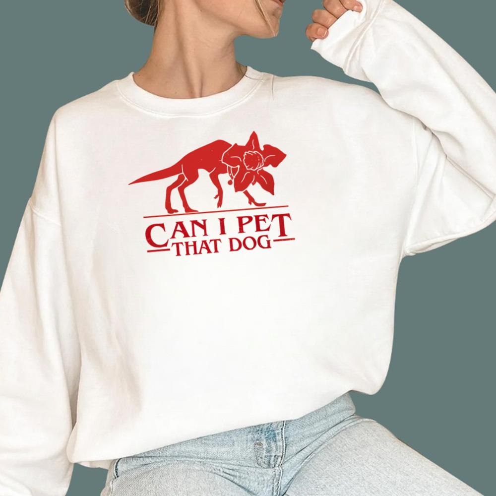Can I Pet That Dog T-Shirt