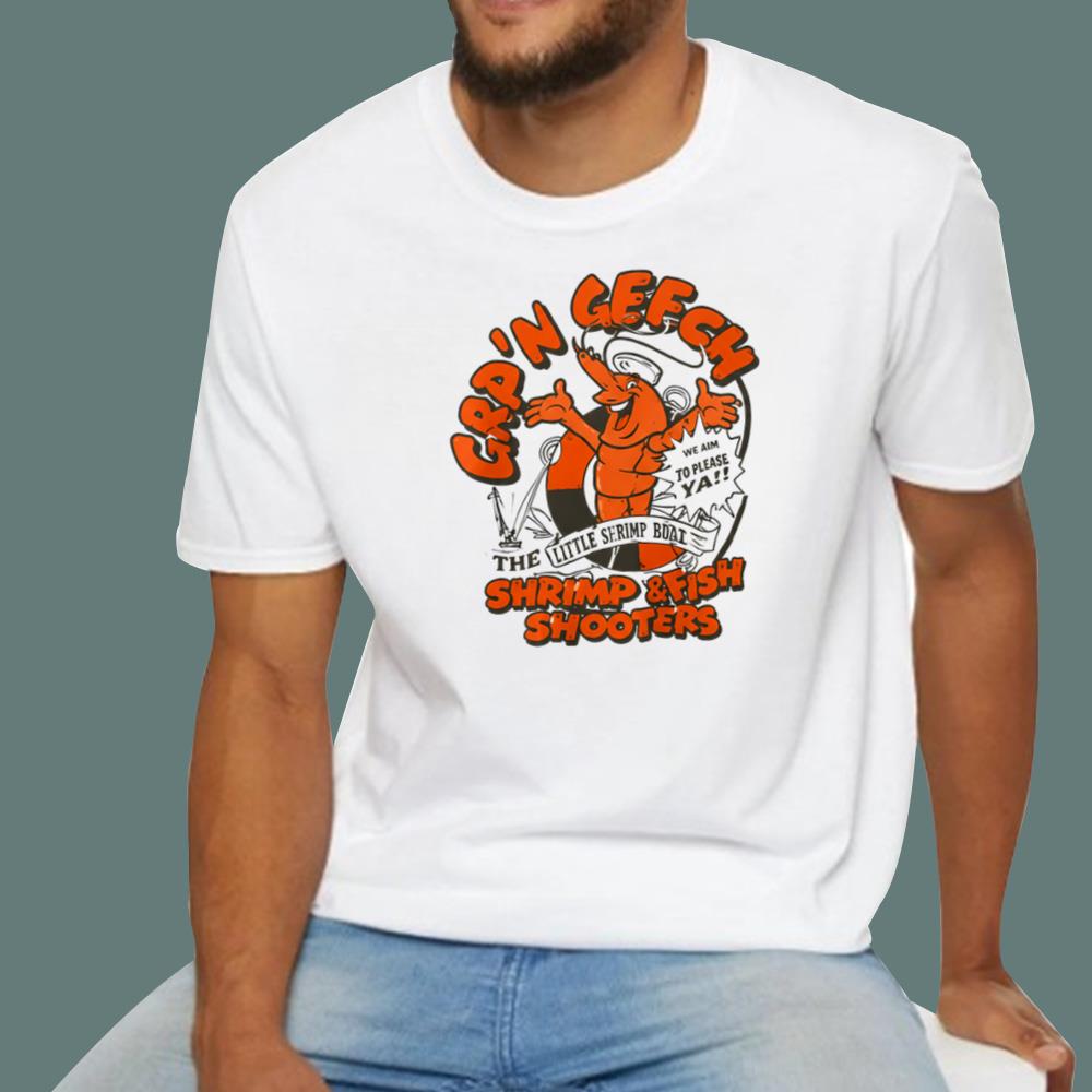 Cap’n Getch Shrimp And Fish Shooters T-Shirt